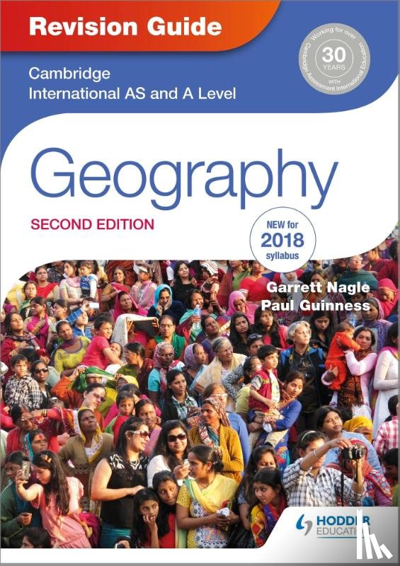 Nagle, Garrett, Guinness, Paul - Cambridge International AS/A Level Geography Revision Guide 2nd edition