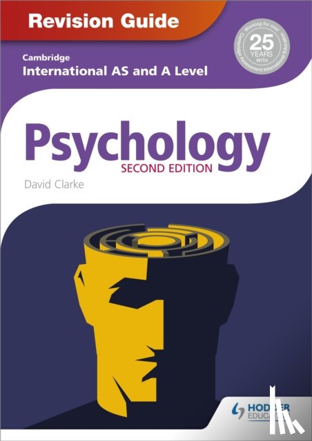 Clarke, David - Cambridge International AS/A Level Psychology Revision Guide 2nd edition