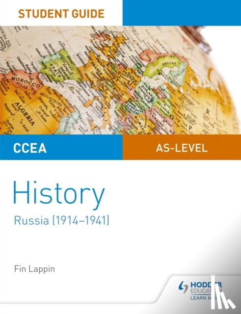 Lappin, Fin - CCEA AS-level History Student Guide: Russia (1914-1941)