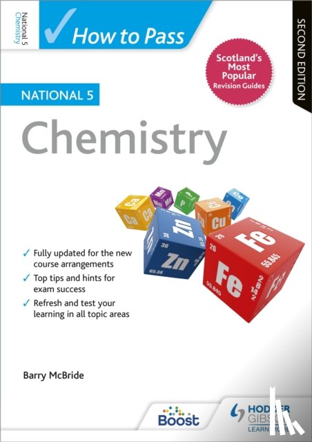 McBride, Barry - How to Pass National 5 Chemistry, Second Edition