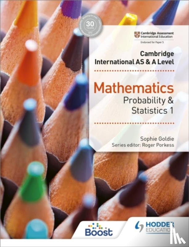 Goldie, Sophie - Cambridge International AS & A Level Mathematics Probability & Statistics 1