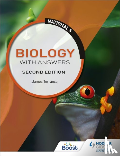 Torrance, James, Stevenson, Caroline, Marsh, Clare, Fullarton, James - National 5 Biology with Answers, Second Edition