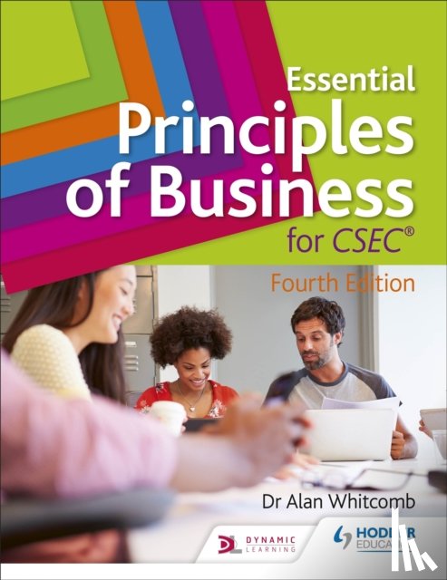 Whitcomb, Alan - Essential Principles of Business for CSEC: 4th Edition