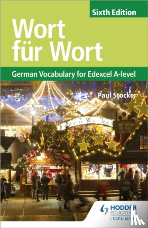 Stocker, Paul - Wort fur Wort Sixth Edition: German Vocabulary for Edexcel A-level
