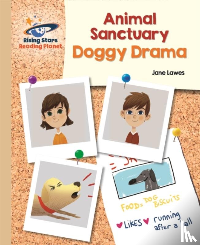Lawes, Jane - Reading Planet - Animal Sanctuary: Doggy Drama - Gold: Galaxy