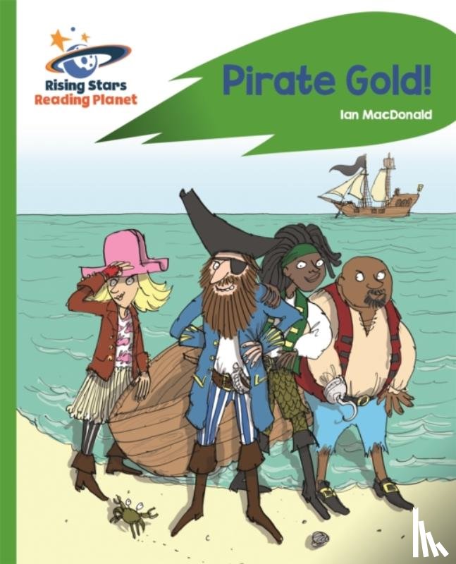 Macdonald, Ian - Reading Planet - Pirate Gold - Green: Rocket Phonics