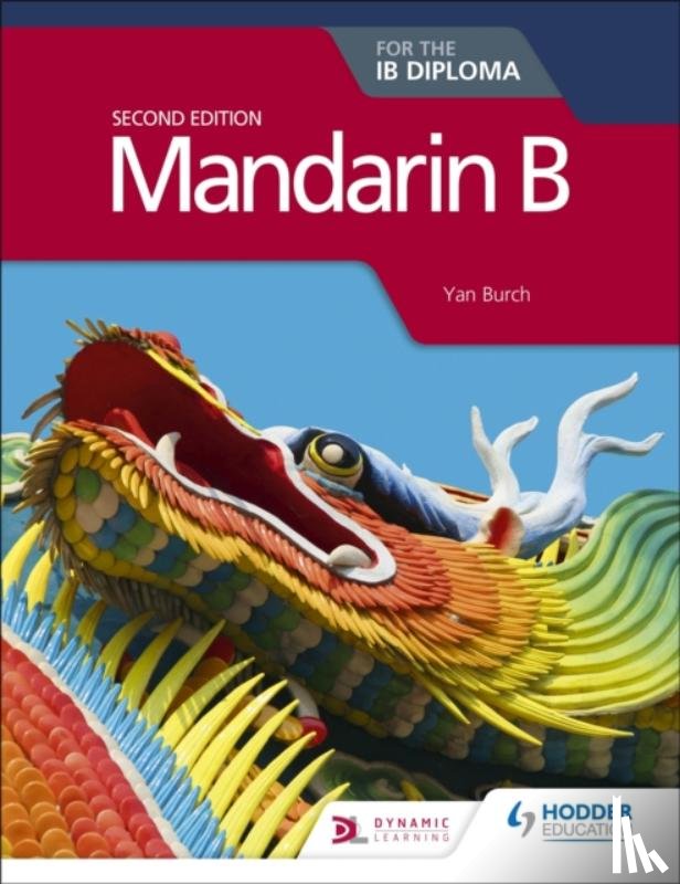 Burch, Yan - Mandarin B for the IB Diploma Second Edition