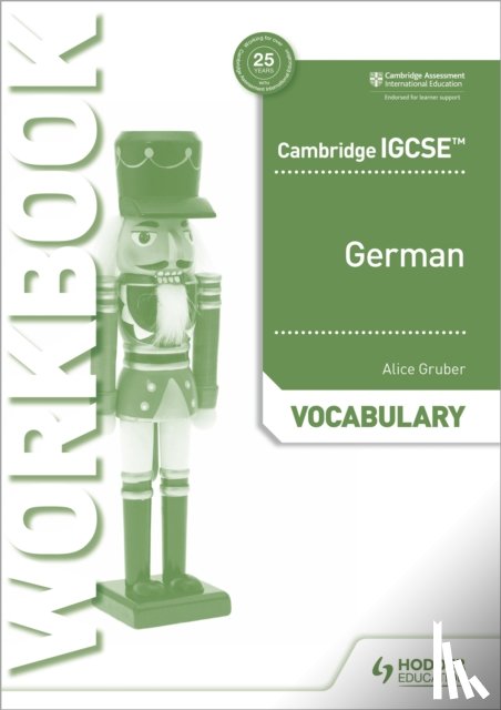 Gruber, Alice - Cambridge IGCSE™ German Vocabulary Workbook