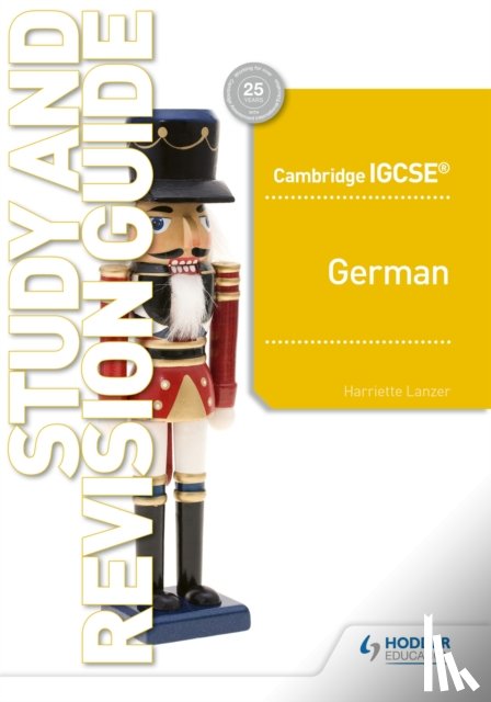 Lanzer, Harriette - Cambridge IGCSE™ German Study and Revision Guide