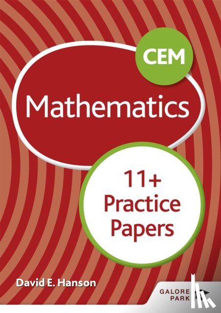 Hanson, David E - CEM 11+ Mathematics Practice Papers
