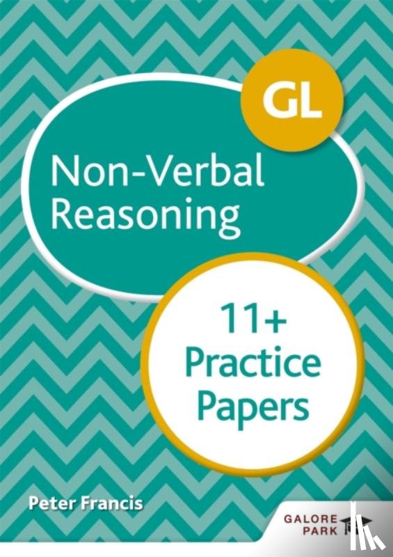 Francis, Peter - GL 11+ Non-Verbal Reasoning Practice Papers