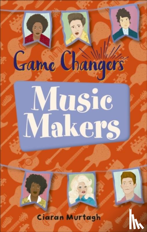 Murtagh, Ciaran - Reading Planet KS2 - Game-Changers: Music-Makers - Level 1: Stars/Lime band