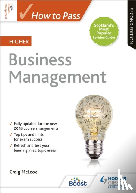 McLeod, Craig - How to Pass Higher Business Management, Second Edition