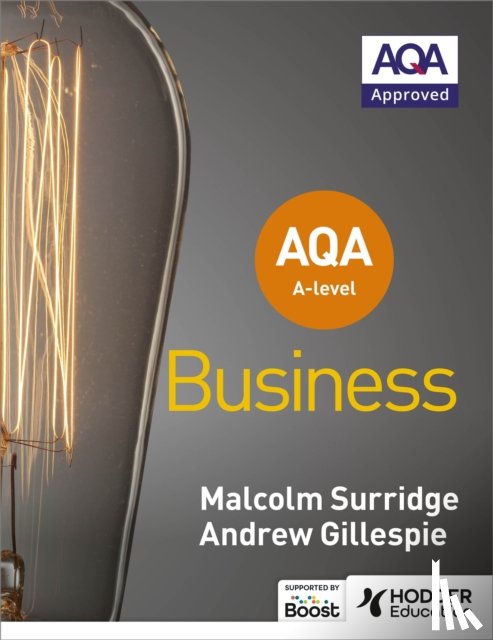Surridge, Malcolm, Gillespie, Andrew - AQA A-level Business (Surridge and Gillespie)