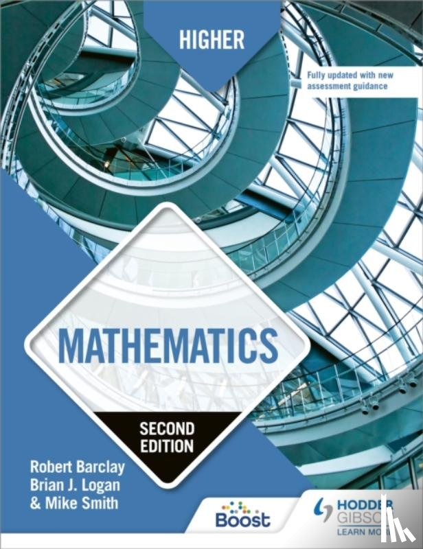 Barclay, Robert, Logan, Brian, Smith, Mike - Higher Mathematics, Second Edition