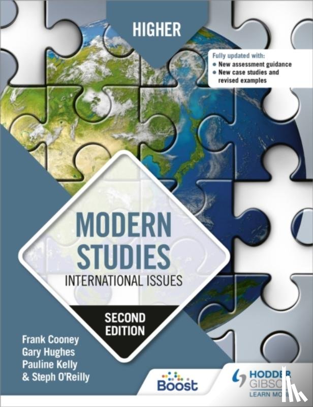 Cooney, Frank, Hughes, Gary, O'Reilly, Steph, Kelly, Pauline - Higher Modern Studies: International Issues, Second Edition