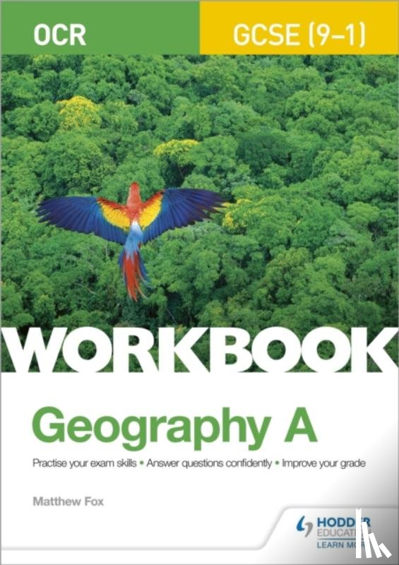 Fox, Matthew - OCR GCSE (9–1) Geography A Workbook