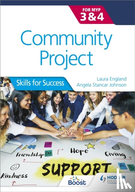 Johnson, Angela Stancar, England, Laura - Community Project for the IB MYP 3-4