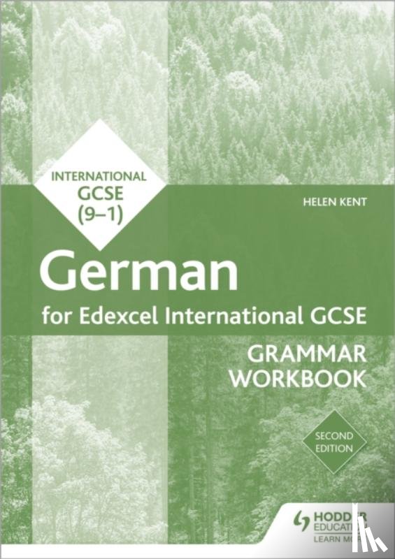 Kent, Helen - Edexcel International GCSE German Grammar Workbook Second Edition