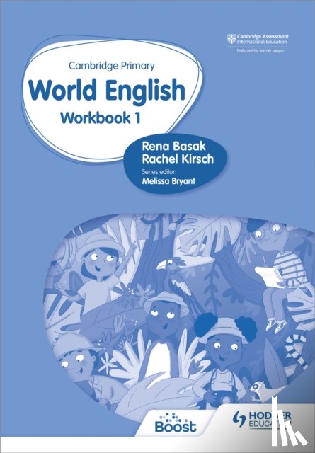 Kirsch, Rachel, Basak, Rena - Cambridge Primary World English Workbook Stage 1