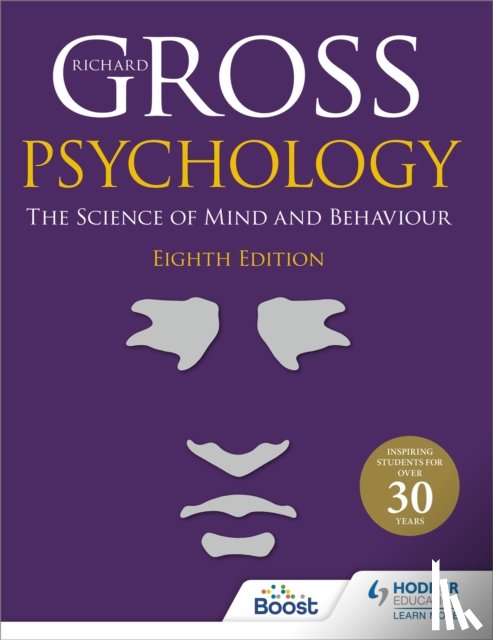 Gross, Richard - Psychology: The Science of Mind and Behaviour 8th Edition