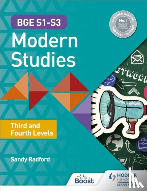 Alexander Radford - BGE S1-S3 Modern Studies: Third and Fourth Levels