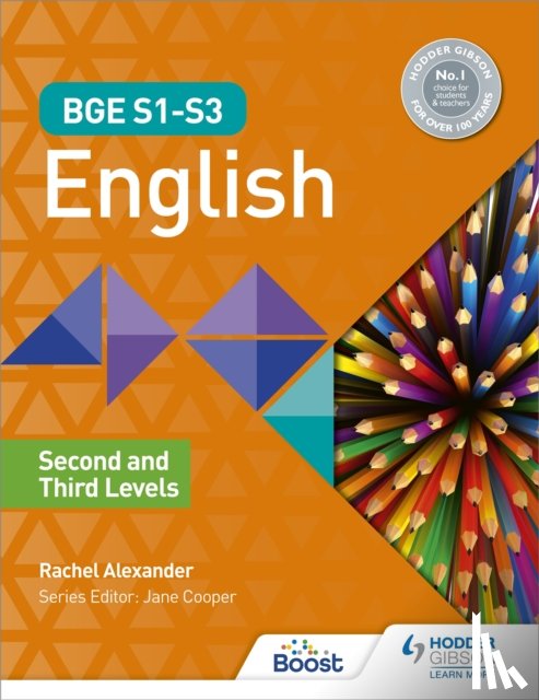 Rachel Alexander - BGE S1-S3 English: Second and Third Levels