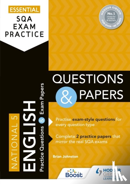 Johnston, Brian - Essential SQA Exam Practice: National 5 English Questions and Papers