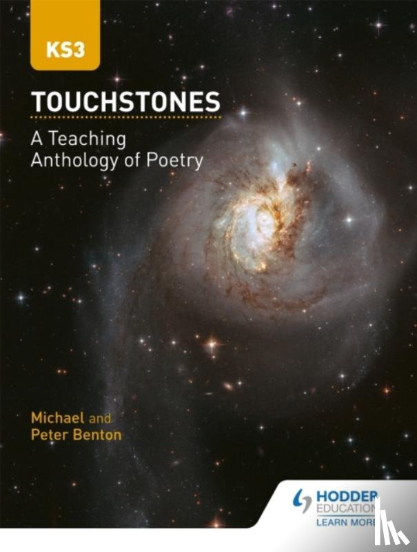 Benton, Michael, Benton, Peter - Touchstones: A Teaching Anthology of Poetry