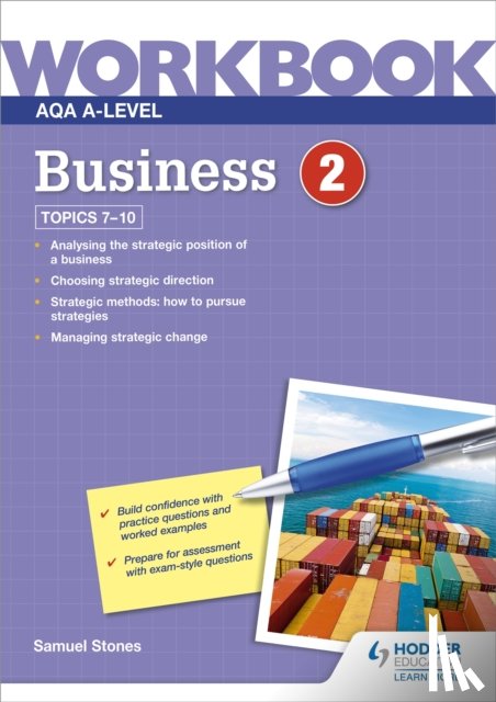 Stones, Samuel - AQA A-Level Business Workbook 2