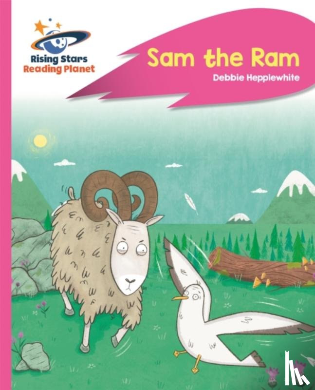 Hepplewhite, Debbie - Reading Planet - Sam the Ram - Pink C: Rocket Phonics