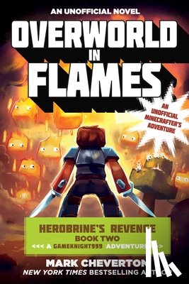 Cheverton, Mark - Overworld in Flames