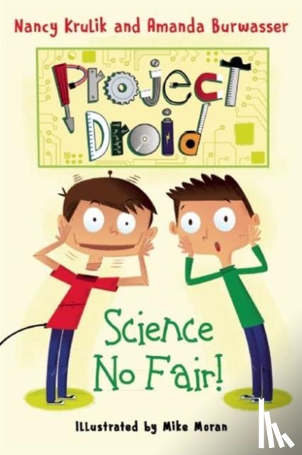 Nancy Krulik, Amanda Burwasser - Science No Fair!