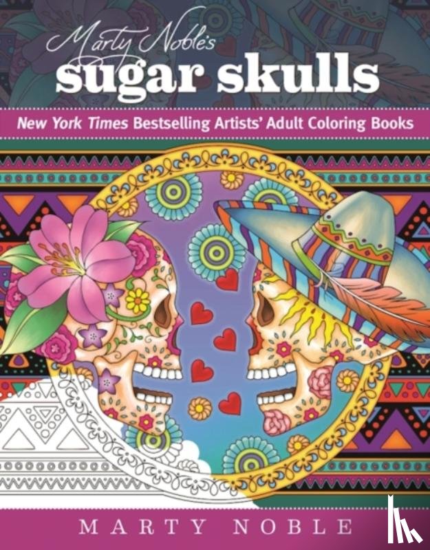 Marty Noble - Marty Noble's Sugar Skulls