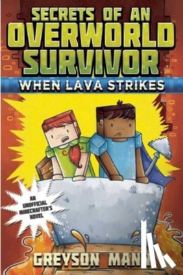 Mann, Greyson - When Lava Strikes