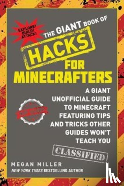Miller, Megan - The Giant Book of Hacks for Minecrafters