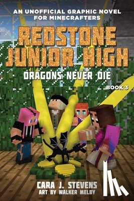 Cara J. Stevens, Walker Melby - Dragons Never Die