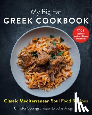 Sourligas, Christos, Antginas, Evdokia - My Big Fat Greek Cookbook