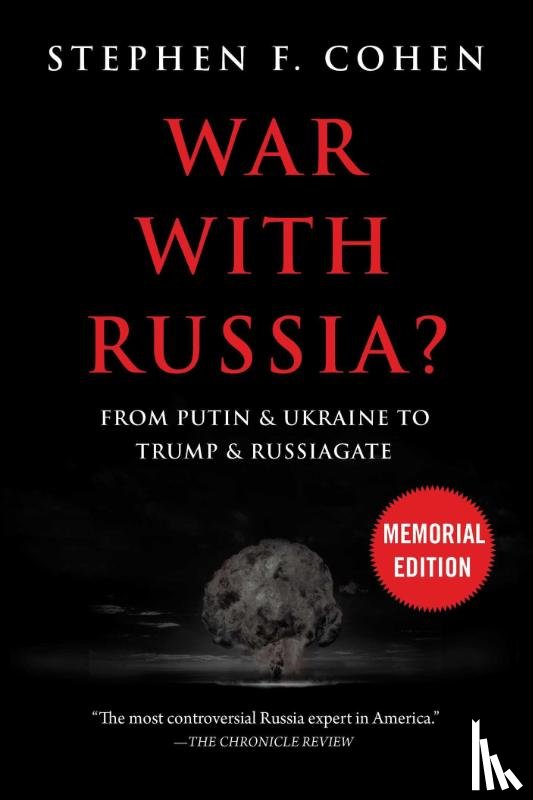 Cohen, Stephen F. - War With Russia?