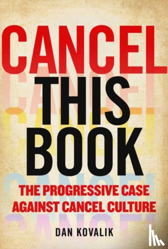 Kovalik, Dan - Cancel This Book
