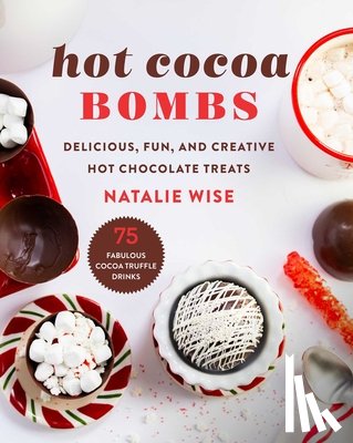 Wise, Natalie - Hot Cocoa Bombs