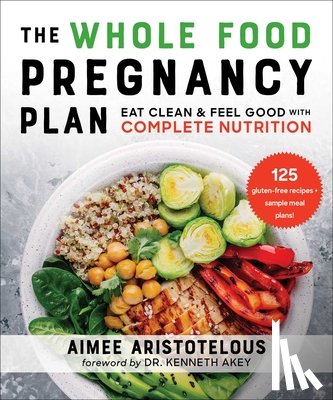 Aristotelous, Aimee - The Whole Food Pregnancy Plan