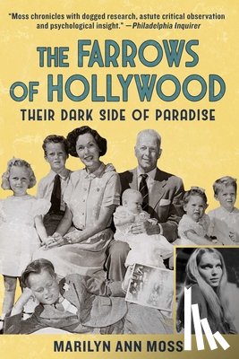 Moss, Marilyn Ann - The Farrows of Hollywood