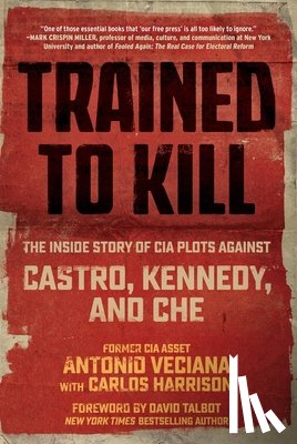 Veciana, Antonio, Harrison, Carlos - Trained to Kill