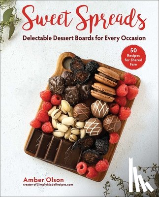 Olson, Amber - Sweet Spreads