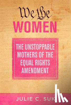 Suk, Julie C. - We the Women