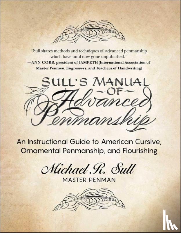 Sull, Michael R - Sull, M: Sull's Manual of Advanced Penmanship