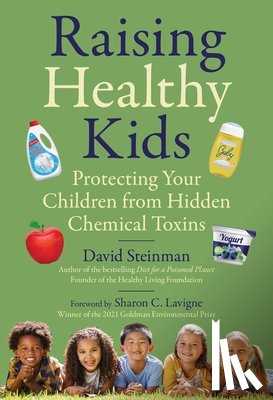 Steinman, David - Raising Healthy Kids