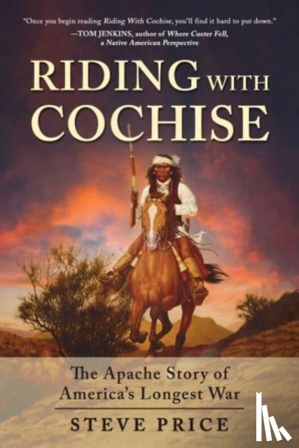 Price, Steve - Riding With Cochise