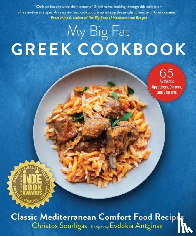 Sourligas, Christos, Antginas, Evdokia - My Big Fat Greek Cookbook
